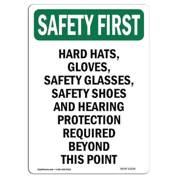 OSHA Sign, Hard Hats Gloves Glasses, 14in X 10in Aluminum, 10" W, 14" H, Portrait
